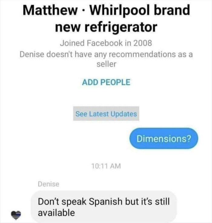Denise Might Also Not Understand English