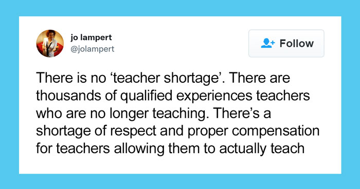 30 Tweets From Current Or Ex Teachers Or People Who Know Them, Pointing Out Why Educators Are Quitting Teaching Altogether