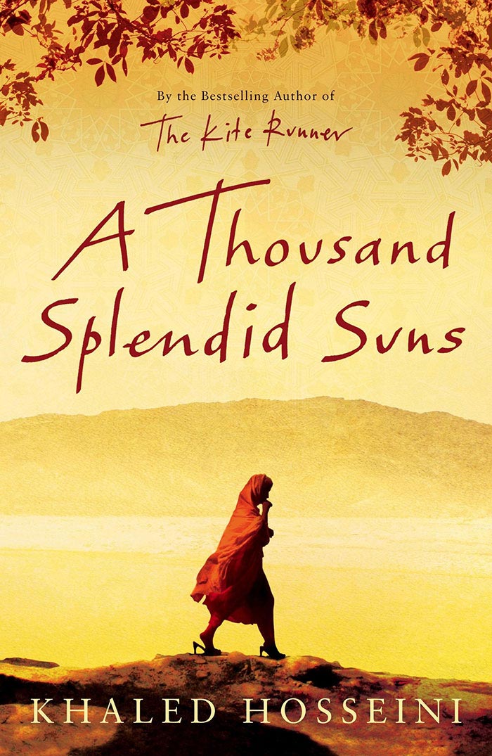 A Thousand Splendid Suns By Khaled Hosseini
