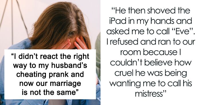 Husband ‘Tests’ His Wife By Pretending He’s Cheating, Gets Upset When She Doesn’t React The Way He Expected