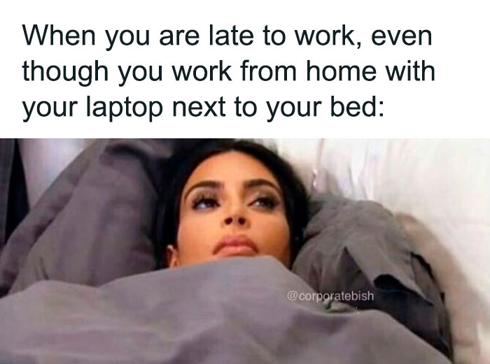 If I Woke Up And Started Working In My Dream, I Don’t See An Issue
.
#corporatelife #corporatememes #bish #corporatebish #memesdaily #officememes #workmemes #worklife #memes #corporatemillennial #workjokes #officejokes #workhumor #workfromhomememes #workplacememes #corporatehumor #officelife #millennial #millennialmemes #millennials #workplacememes #morning #morningmemes #wfh #wfhlife #wfhmemes #workingfromhome #workingfromhomelife #workingfromhomeproblems #remotejobs