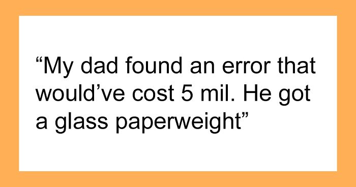 People Share 30 Examples Of Their Hard Work Being “Rewarded” With Nothing