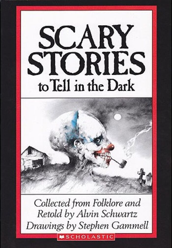 Scary Stories To Tell In The Dark. Nightmares For A Kid In The 90's