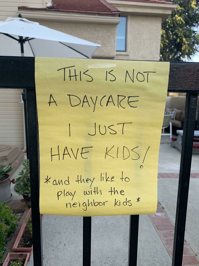 Kids Are Having Fun With Friends So A Neighbor Reported To Hoa That They Must Be Running A Childcare