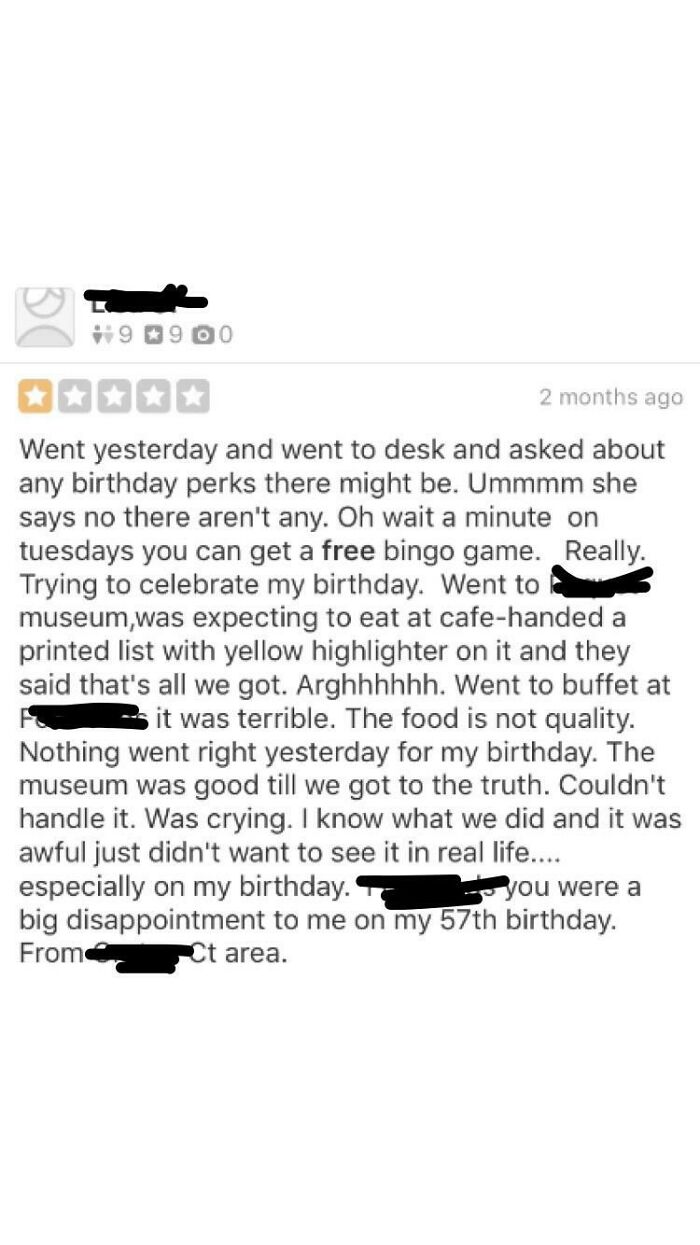 Lady Asks For Free Birthday Perks At Casino And Didn’t Like The Option.goes To 2 Worst Places To Eat Out Of Hundreds Of Places There-Didn’t Like The Options. Goes To The Native American Museum And Feels Her Birthdays Ruined When She Sees How Natives Were Treated- But She Knew The History. Can’t Win