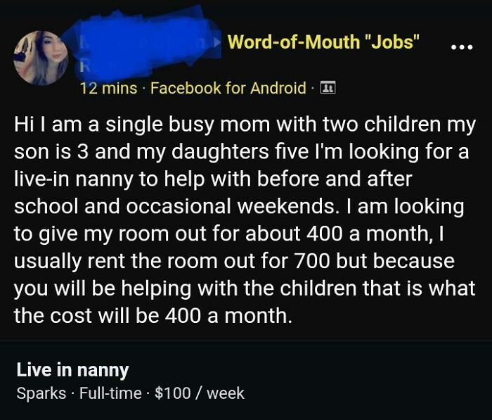Looking For A Live In Nanny Willing To Take Care Of 2 Kids For 100 A Week