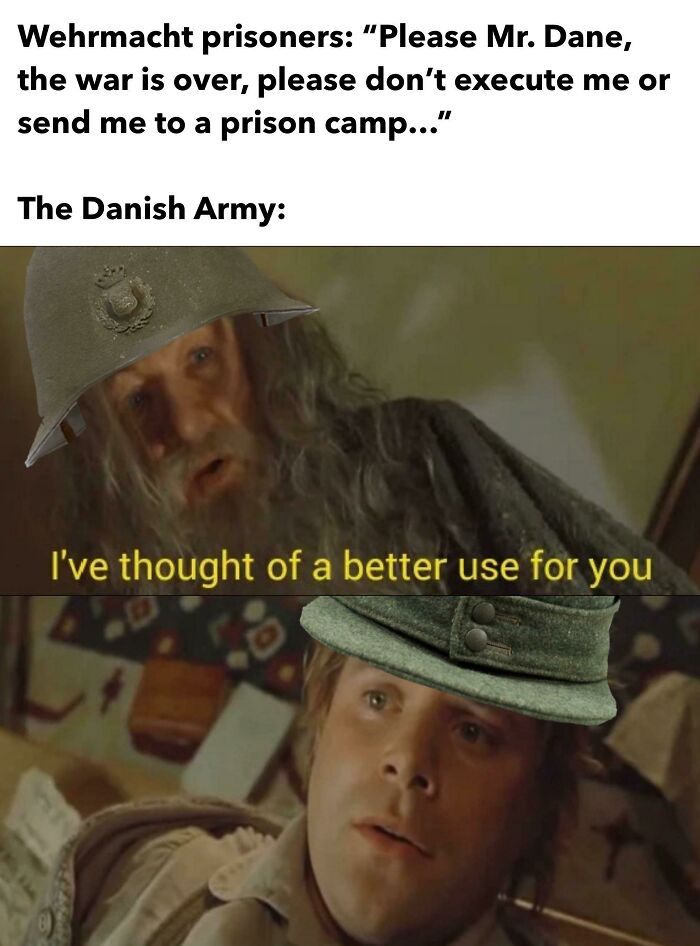 At The End Of Wwii The Danish Military Used Around 2,600 German Pows To Remove Landmines They Had Placed Throughout Denmark. The Germans Allegedly Cleared 1,389,281 Anti-Tank And Anti-Personnel Mines Before They Were Sent Home