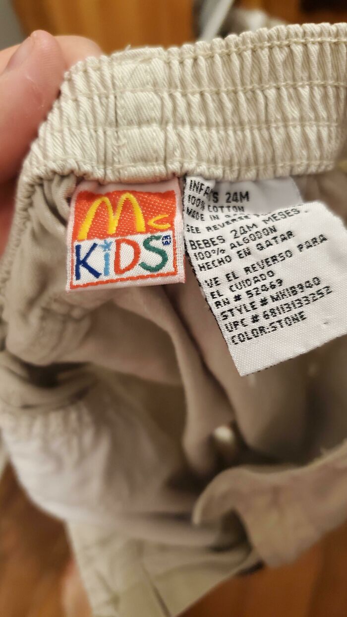 I Don't Know Where They Came From But My Son Has McDonald's Brand Pants