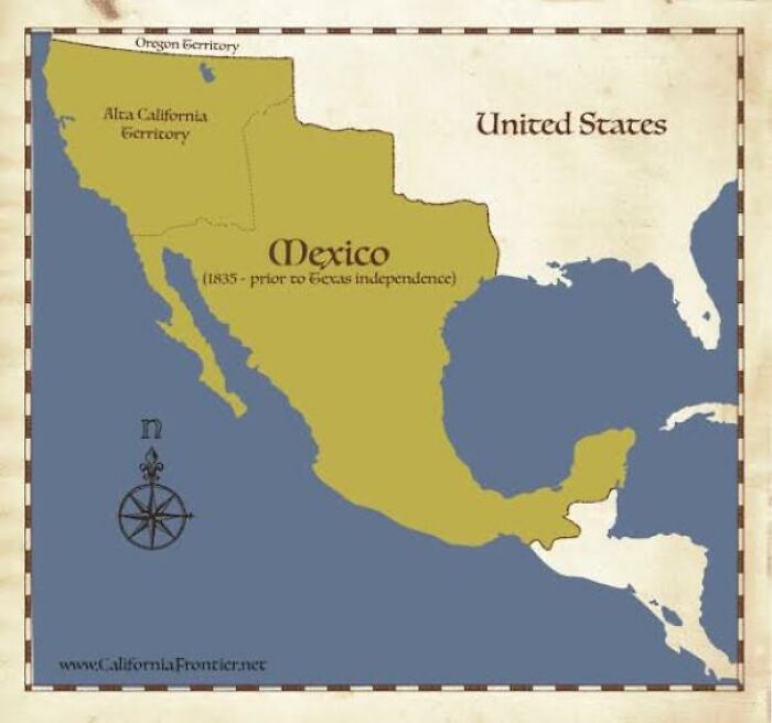 Imagine What Would Happen If Some Mexican President Wanted To Restore The Country's Original Borders, Before The American Invasion