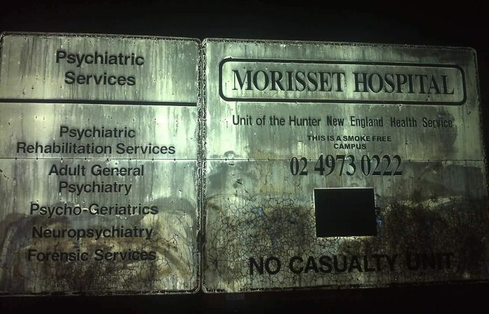Abandoned Morisset Mental Hospital Sign