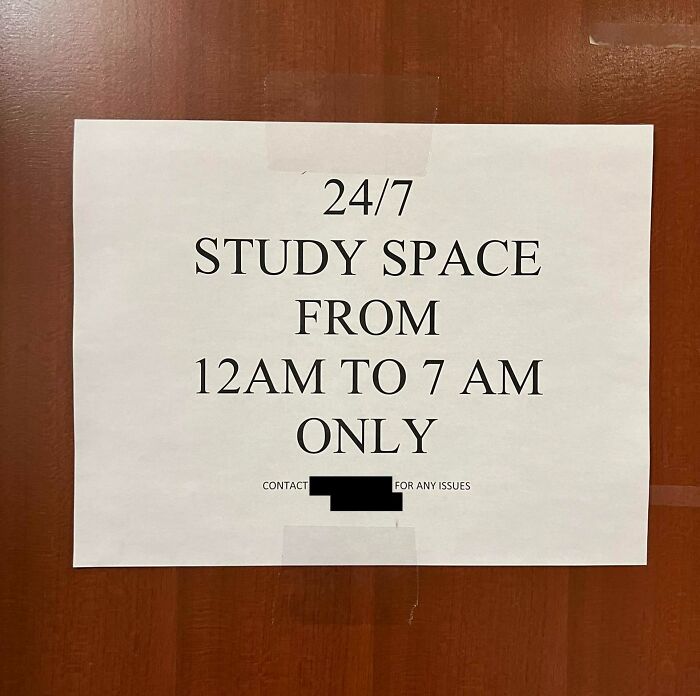 Study Room Hours At My Law School. 24/7, But Only From 12 To 7 AM