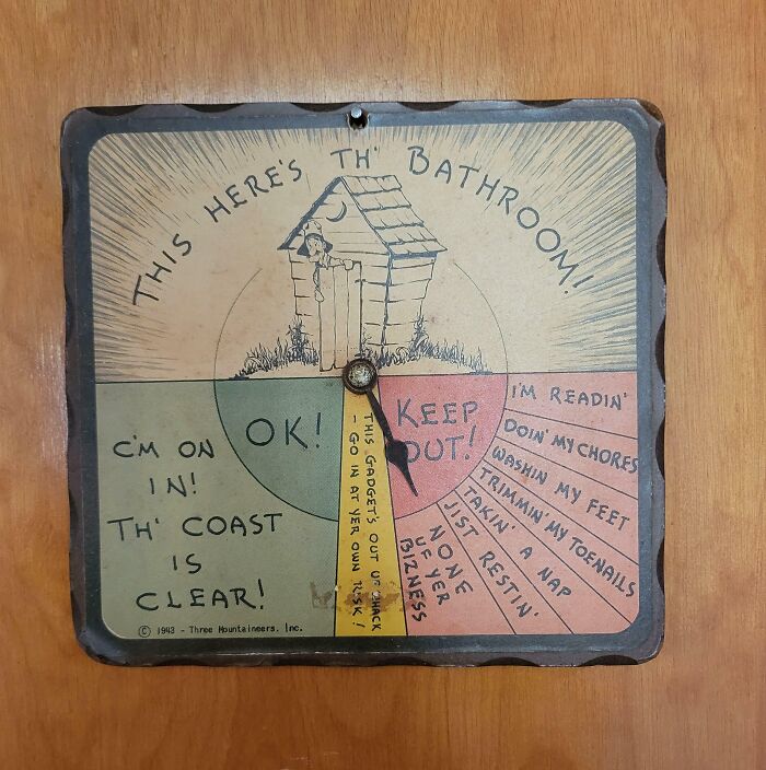 My Bathroom Sign. It Has Been In My Family Since The 40's