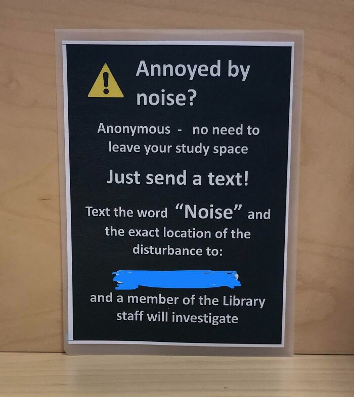 This Sign At My University With The Number For The Library Police