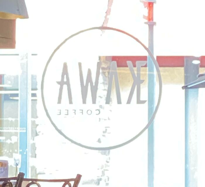 My Favorite Coffee House Is Kawa Coffee In Colorado Springs. I've Seen This Sign A Thousand Times But Never Noticed From The Inside It Spells Awake