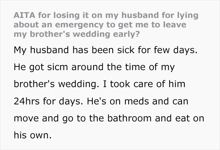 “AITA For Losing It On My Husband For Lying About An Emergency To Get Me To Leave My Brother’s Wedding Early?”