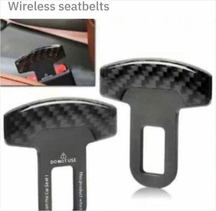 Wireless Seatbelts: +100 Swag -1000 Safety