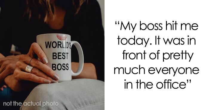 “So My Boss Hit Me Today”: Employee Says Boss Hit Her Seven Times With “Absolute Rage”, Asks The Internet For Advice