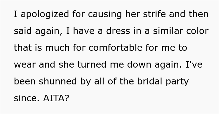 "It Would Be Genuinely Embarrassing For Me To Wear The Dress": Bride Livid After Bridesmaid Drops Out Because Of The Dress "It Would Be Genuinely Embarrassing For Me To Wear The Dress": Bride Livid After Bridesmaid Drops Out Because Of The Dress