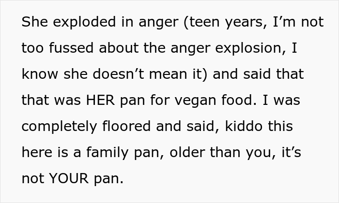 Vegan Teen Expects Everyone To Accommodate Her New Diet And Stop Eating Meat At Home, Dad Disagrees Vegan Teen Expects Everyone To Accommodate Her New Diet And Stop Eating Meat At Home, Dad Disagrees