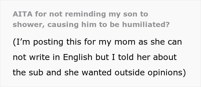 Mom Has Enough Of Her Son Forgetting To Shower And Just Stops Reminding Him, Asks If She Was A Jerk After He Got Humiliated