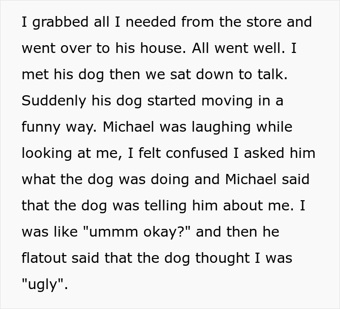 Woman Storms Out From A Dinner With Boyfriend After He Claims His Dog Thinks She's Ugly Woman Storms Out From A Dinner With Boyfriend After He Claims His Dog Thinks She's Ugly