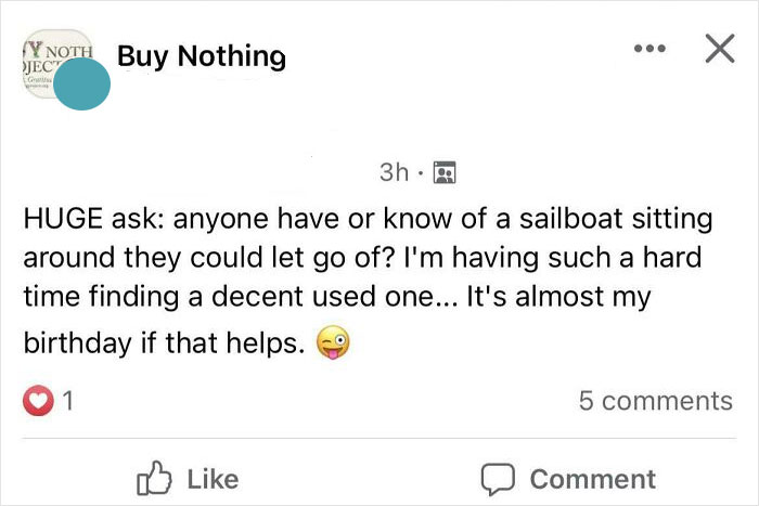 A Simple Request In My Local Buy Nothing Group. It’s Their Birthday If That Helps