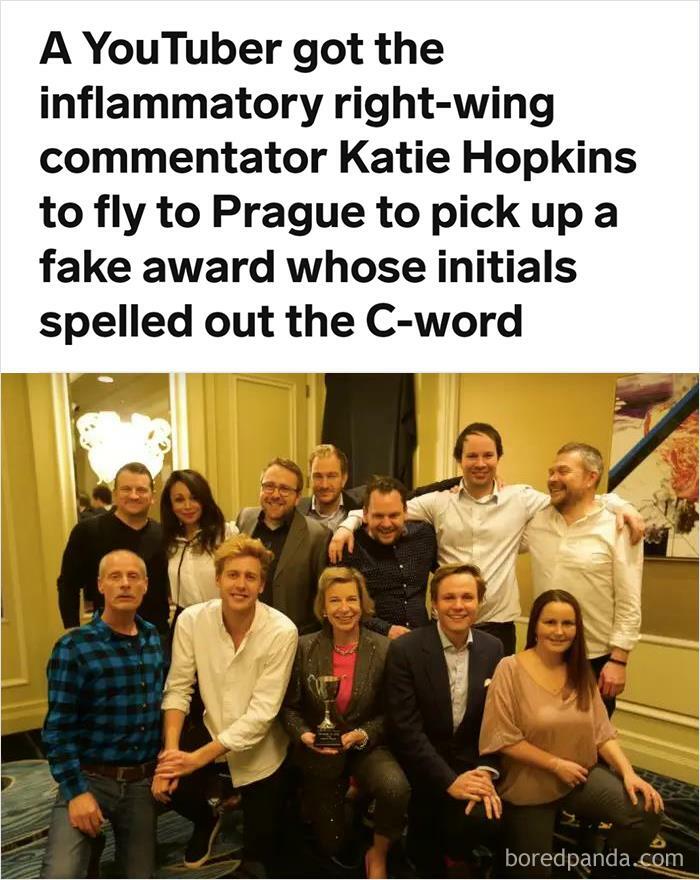 A Youtuber Got The Inflammatory Right-Wing Commentator Katie Hopkins To Fly To Prague To Pick Up A Fake Award Whose Initials Spelled Out The C-Word