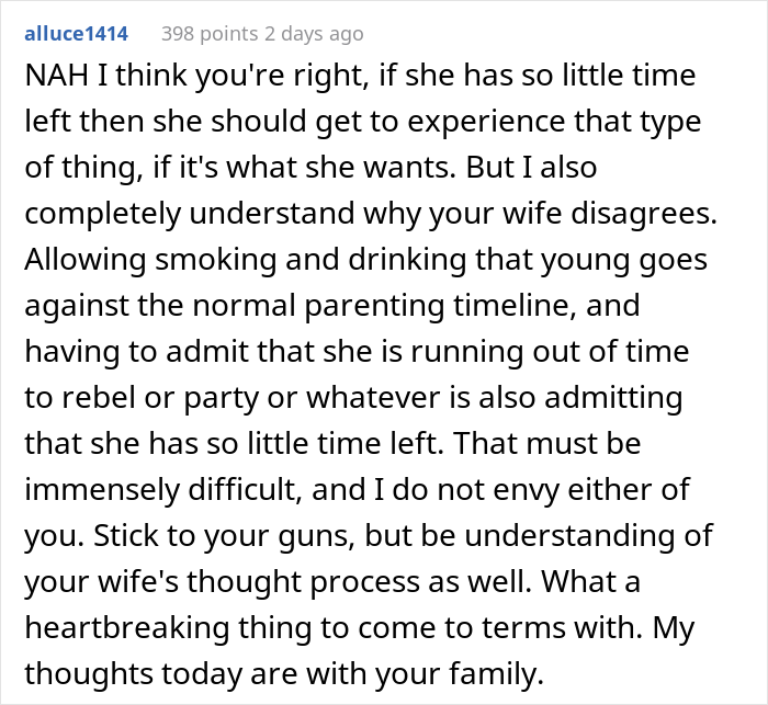 Mom Doesn’t Want Her 16 Y.O. Daughter To Drink And Smoke, But Dad Allows Her Because She's Terminally Ill Mom Doesn’t Want Her 16 Y.O. Daughter To Drink And Smoke, But Dad Allows Her Because She's Terminally Ill