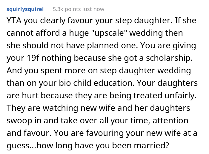 Dad Let His Daughter Know He Won’t Be Paying For Her Wedding And Refuses To Help Her Further With Student Debt, But Contributes To Stepdaughter’s Wedding