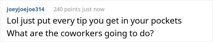Restaurant Won't Give Their New Employees Tips Until They've Worked There For 6 Months, They Will Be Getting A Fixed Amount Restaurant Won't Give Their New Employees Tips Until They've Worked There For 6 Months, They Will Be Getting A Fixed Amount