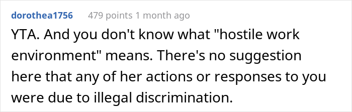 26 Y.O. Woman Reports Her Coworker To HR For Creating "An Overly Hostile Work Environment," Folks Online Call Her The Jerk 26 Y.O. Woman Reports Her Coworker To HR For Creating "An Overly Hostile Work Environment," Folks Online Call Her The Jerk