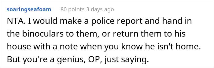 Neighbor Loses His "Special" Binoculars In This Woman's Yard, She Says His Wife Needs To Come And Pick Them Up Neighbor Loses His "Special" Binoculars In This Woman's Yard, She Says His Wife Needs To Come And Pick Them Up