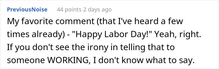 Person Asks The Internet "Can Someone Tell Me Why I’m Working On Labor Day?" And People Chime In Person Asks The Internet "Can Someone Tell Me Why I’m Working On Labor Day?" And People Chime In