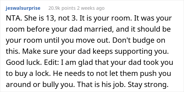“AITA For Telling My Stepmom That I Won’t Give Up My Room So Her Daughter Can Have It?” “AITA For Telling My Stepmom That I Won’t Give Up My Room So Her Daughter Can Have It?”