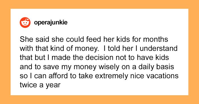 Mother Freaks Out After Finding Out How Much Her Childfree Cousin Spent On A Vacation, Calls Her ‘Disgusting’