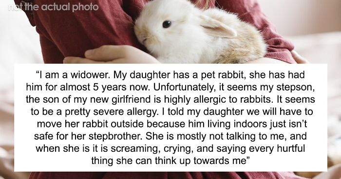 “Am I The Jerk For Making My Daughter Move Her Pet Rabbit Outside Due To My Stepson’s Allergies?”