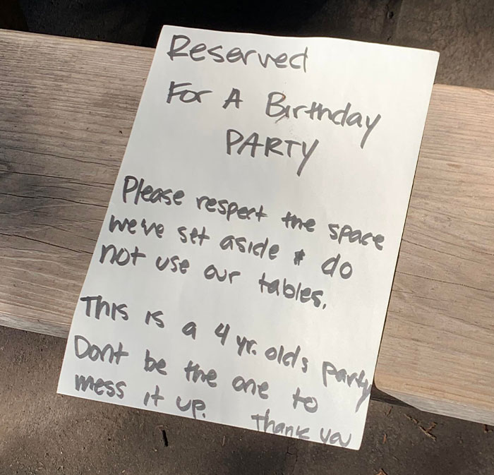 "Don't Be The One To Mess It Up": Entitled Note On Public Park Benches Asks People To Not Sit There Because Of A Kid's Birthday