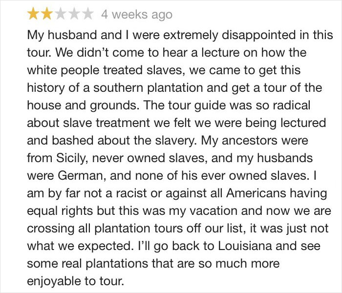 This Is How Decent White People Who Tell The Truth About Slavery On Plantations Are Reviewed By White People