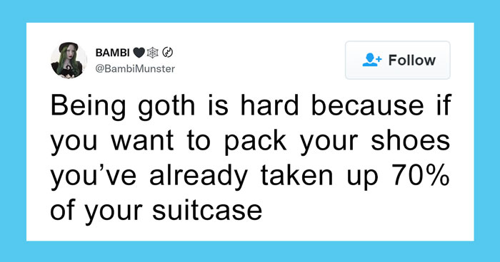 30 Memes And Posts That Sum Up What Kind Of People Goths Are, Shared On This Facebook Page