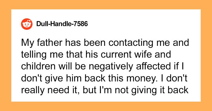 “My Father Never Paid Child Support”: Grandparents Learn Their Son Basically Abandoned His Daughter, Teach Him A Lesson