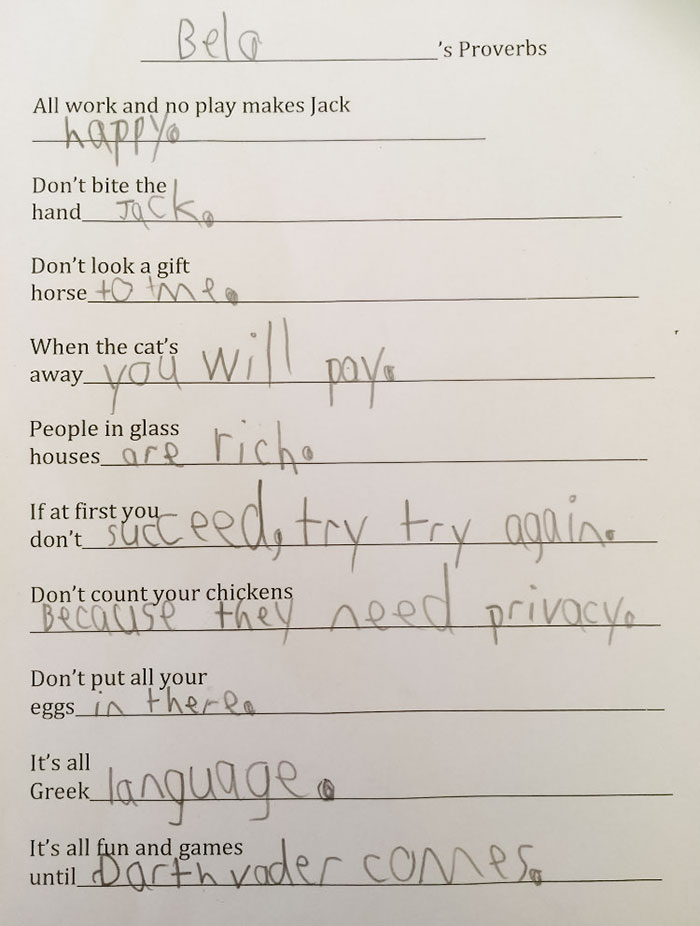 One Of My Friends Just Sent Me Her Kid's Homework. After The Answer At The Bottom, I Realize This Kid Is Going Places