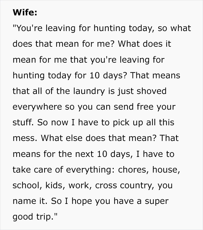 Woman Explodes On Husband For Going On A 10-Day Hunting Trip And Leaving Her Alone With The Kids, And It Starts An Important Discussion
