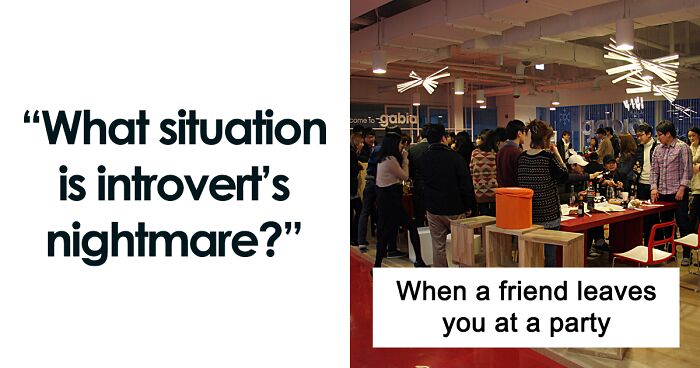 Introverted And Anxious People Reveal That These 30 Situations Are A ...