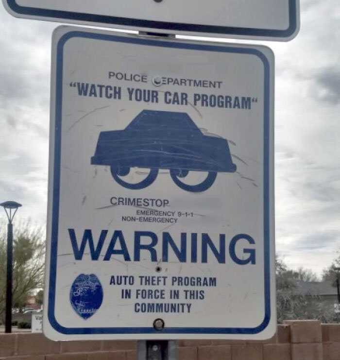 This Sign For My Local Watch Your Car Program