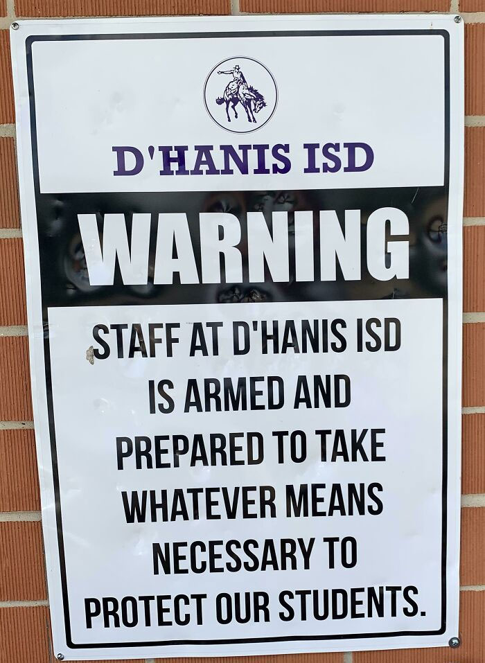 This Sign On A School Near Uvalde, Texas
