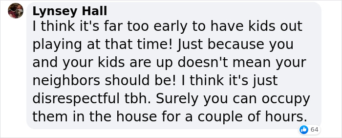Neighbor Can't Stand Kids Playing Outside At 6:45 AM, Asks If They Should Contact The Council Neighbor Can't Stand Kids Playing Outside At 6:45 AM, Asks If They Should Contact The Council