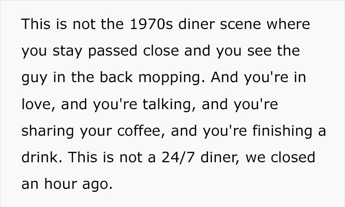 “This Is Why I Don’t Pick Up Shifts”: Server Rants About Entitled Customers Who Stay Over An Hour Past Closing Time “This Is Why I Don’t Pick Up Shifts”: Server Rants About Entitled Customers Who Stay Over An Hour Past Closing Time