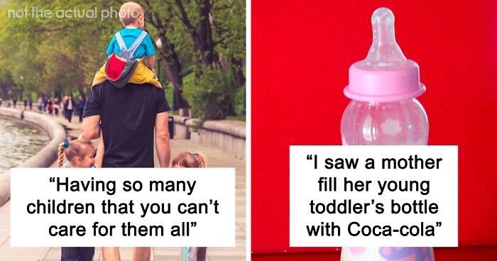 30 People Get Real And Honest About What Screams Trashy Parents