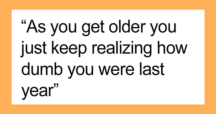 Viral Thread Has Adults Listing Various Things Modern-Day Teenagers Are Not Ready To Hear (40 Things)