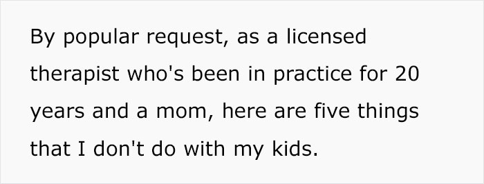 "I Ask For Consent When I Go To Hug My Kids": 10 Things This Therapist Of 20 Years Doesn't Do With Her Kids "I Ask For Consent When I Go To Hug My Kids": 10 Things This Therapist Of 20 Years Doesn't Do With Her Kids